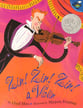 Zin! Zin! Zin! A Violin Storybook